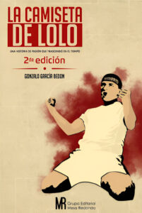 LA CAMISETA DE LOLO - 2da. EDICIÓN (2019) Gonzalo García Bedon